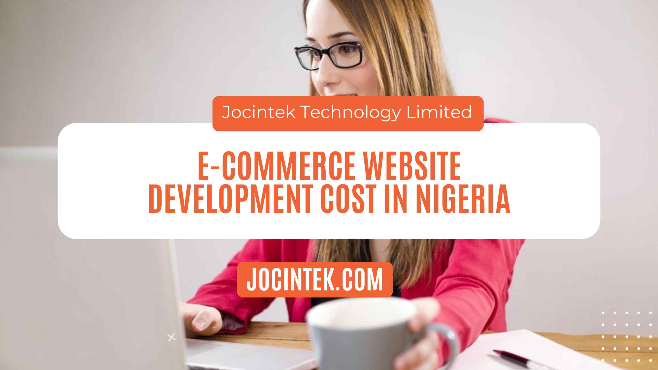 E-Commerce Website Development Cost in Nigeria
