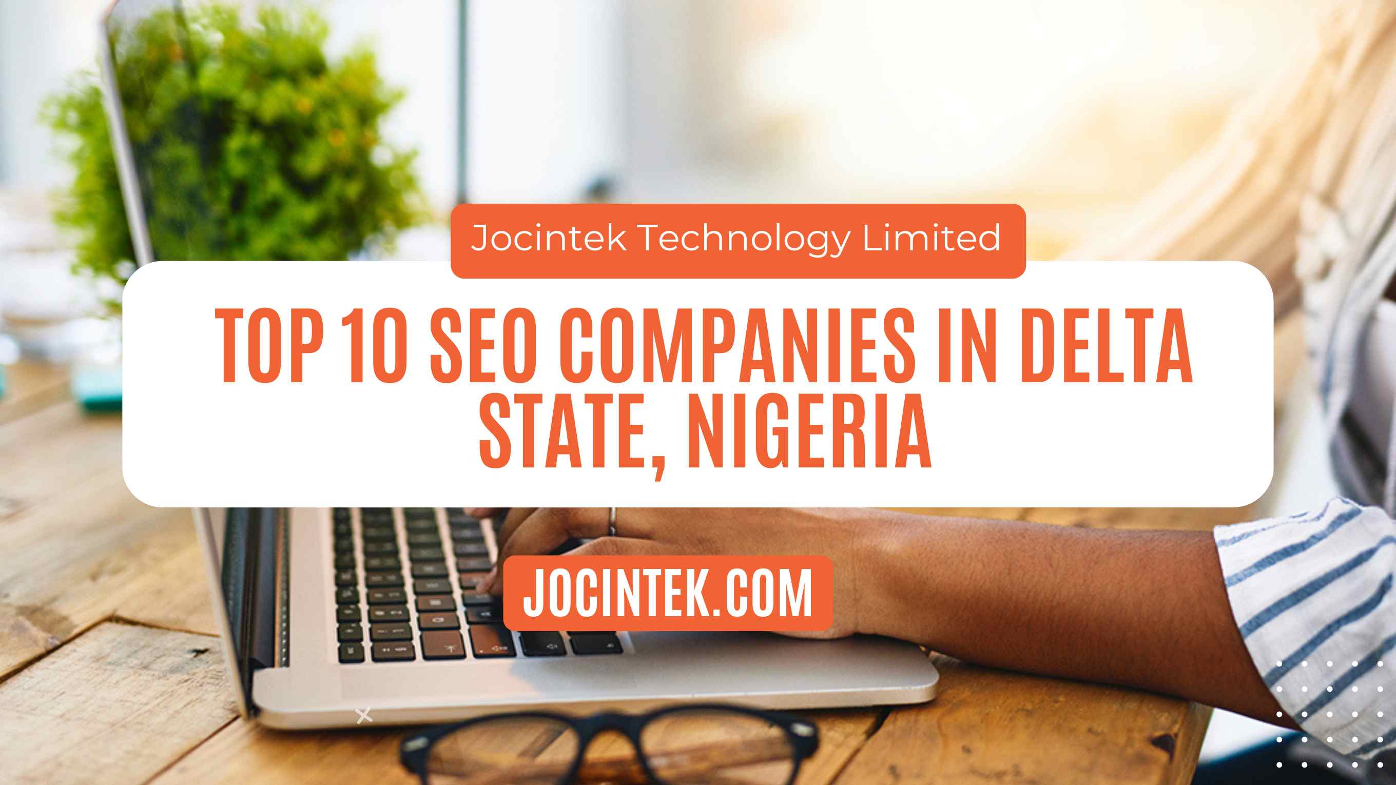 Top SEO Companies in Delta State