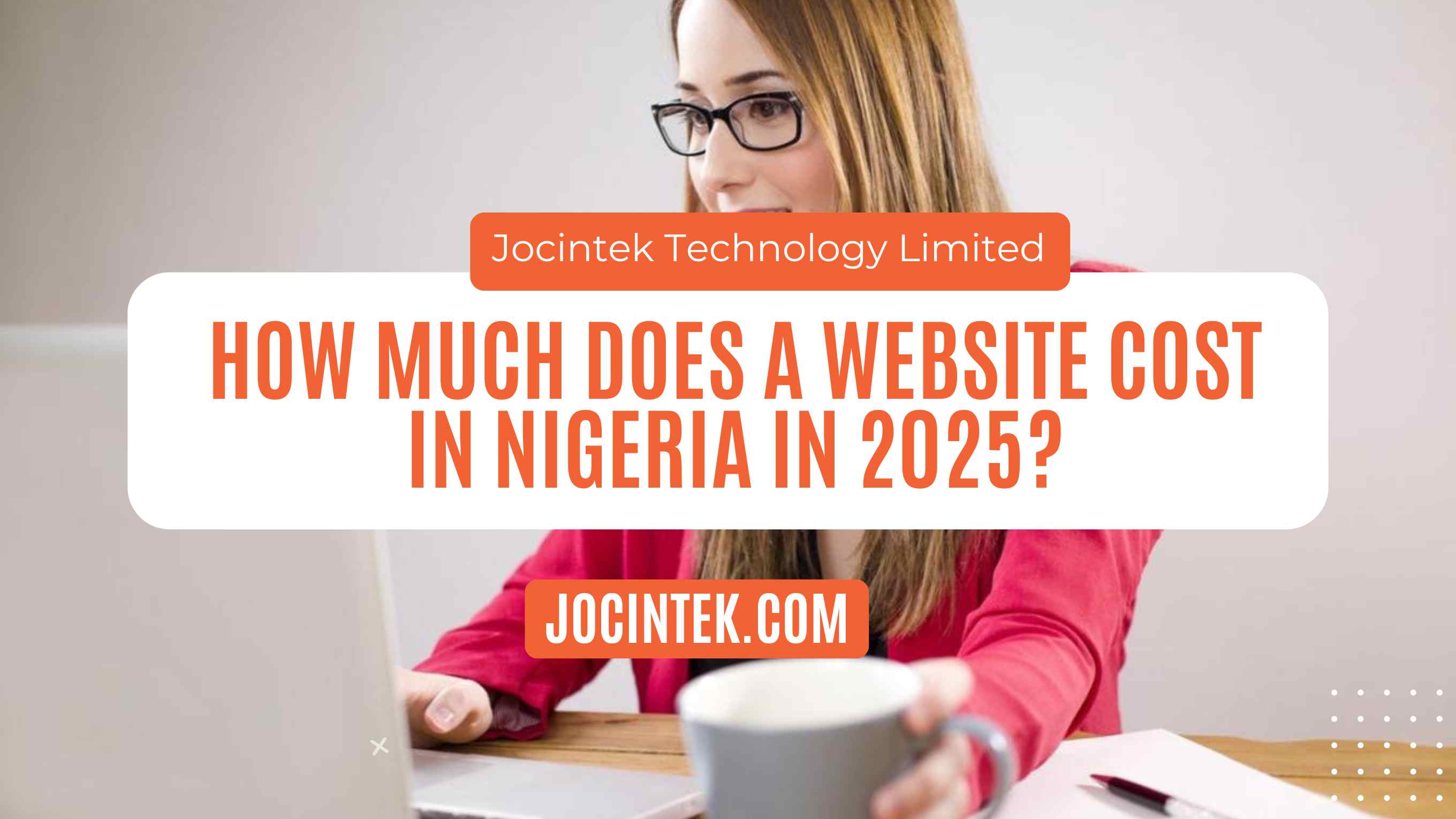 Website Cost in Nigeria 2025
